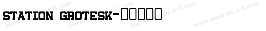 station grotesk字体转换